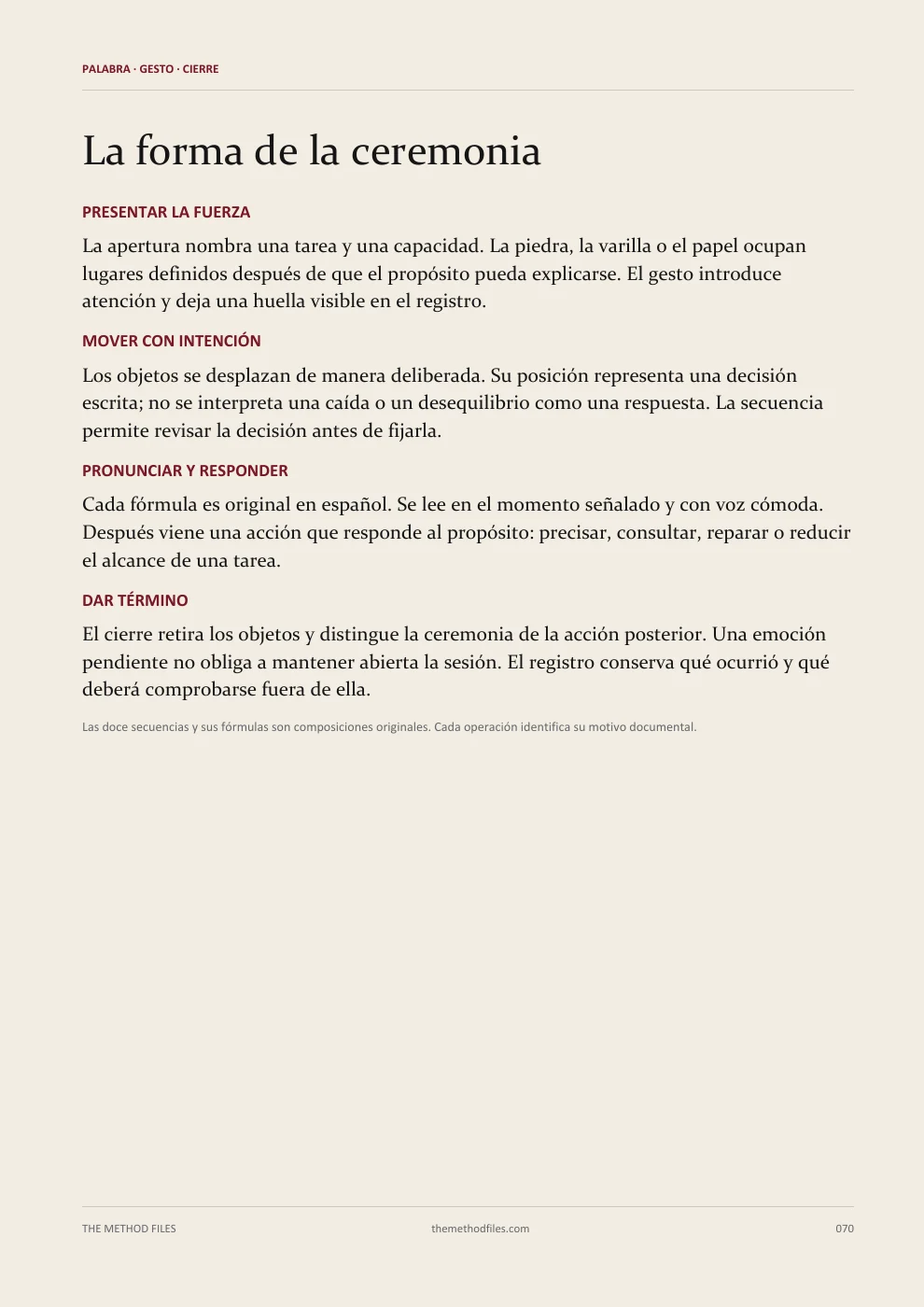 Set · La forma de la ceremonia